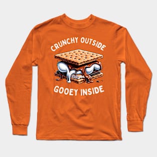 CRUNCHY OUTSIDE GOOEY INSIDE Long Sleeve T-Shirt